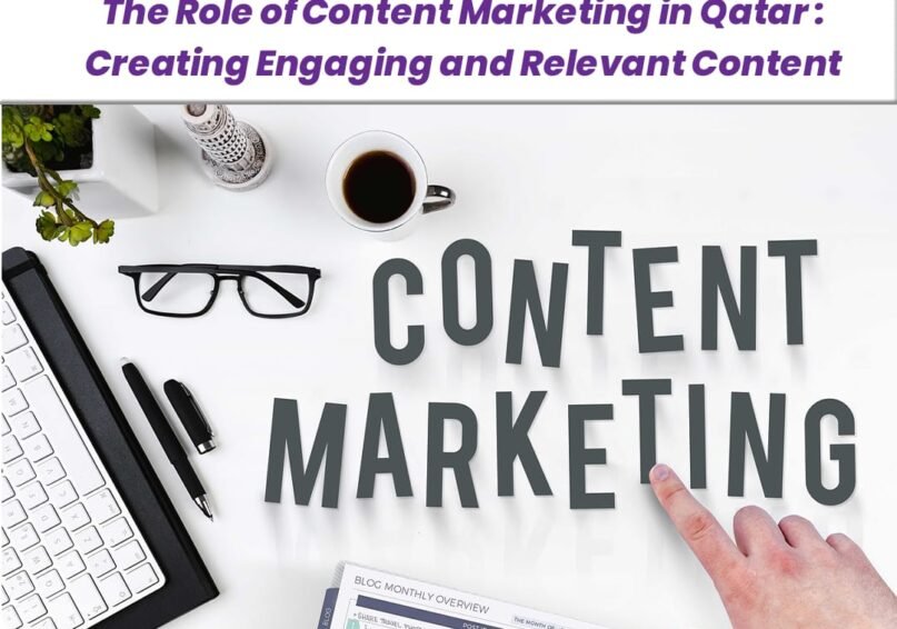 Role of Content Marketing in Qatar